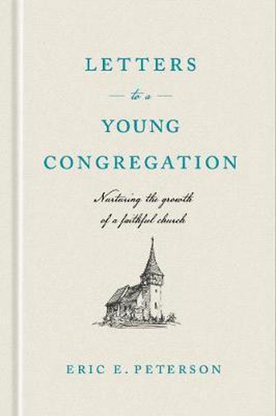 Letters to a Young Congregation