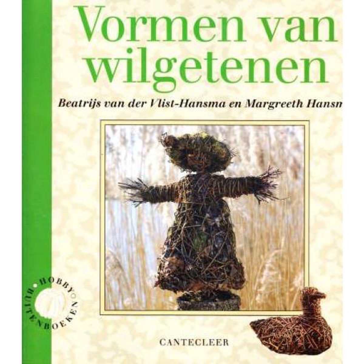 Vormen van wilgetenen / Cantecleer hobby buitenboeken