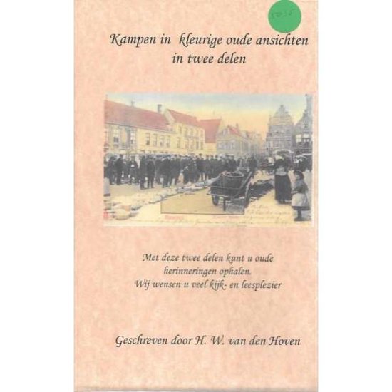 Kampen in kleurige oude ansichten in twee delen