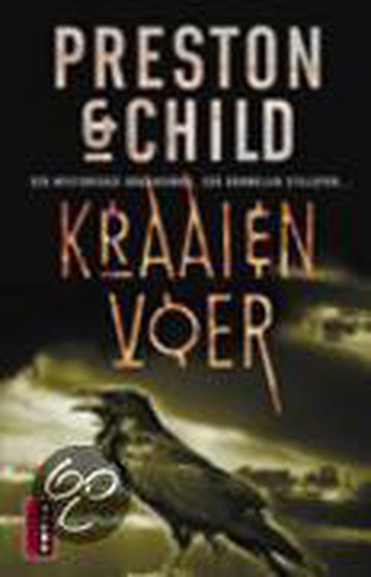 Kraaienvoer / Pendergast thriller / 4
