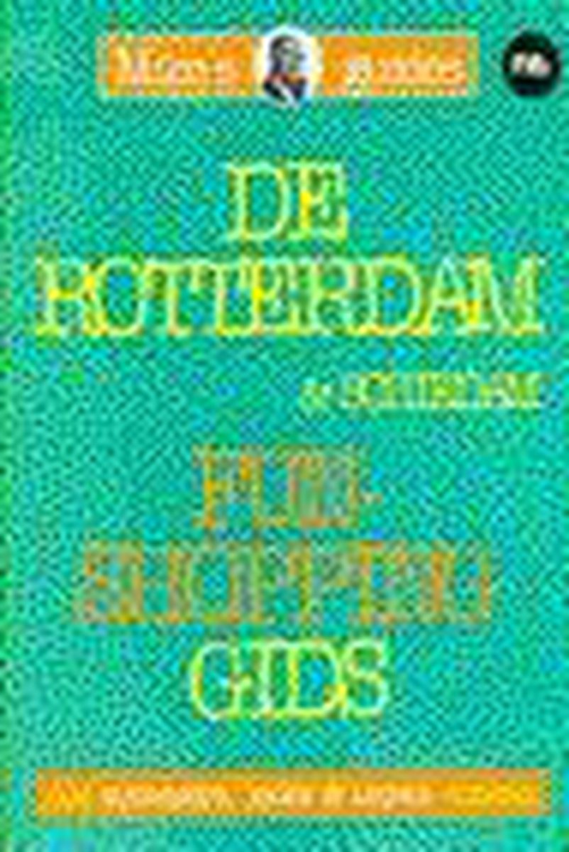 De Rotterdam funshopping gids / Mike's guides