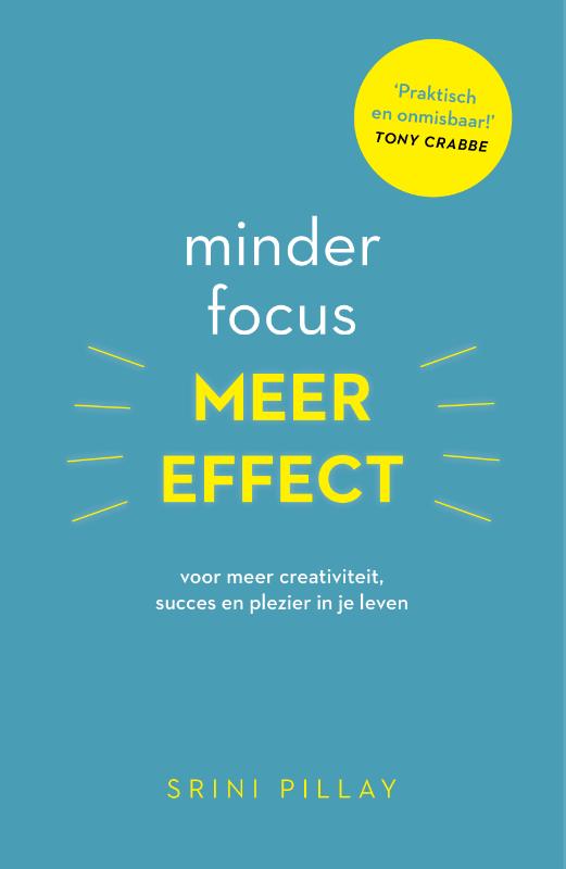 boekenbalie_9789021565408_cover Minder focus, meer effect