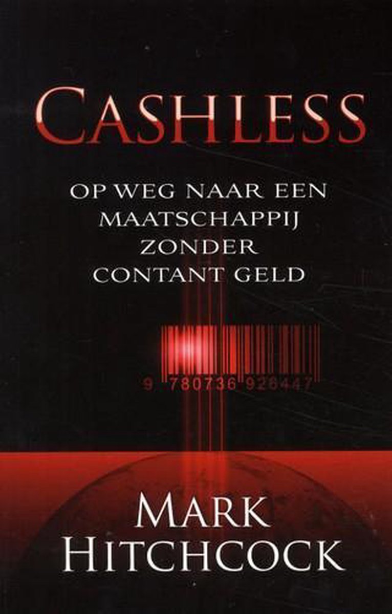 CASHLESS - Op Weg naar een maatschappij zonder contant geld