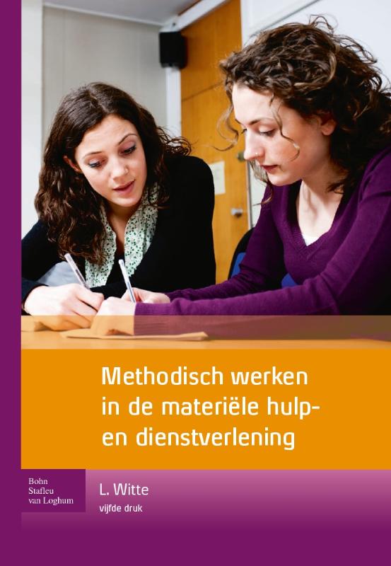 Leo de Witte Methodisch Werken In De Materiële Hulp- En Dienstverlening