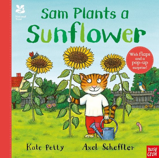 Axel Scheffler National Trust Planting Books- National Trust: Sam Plants a Sunflower