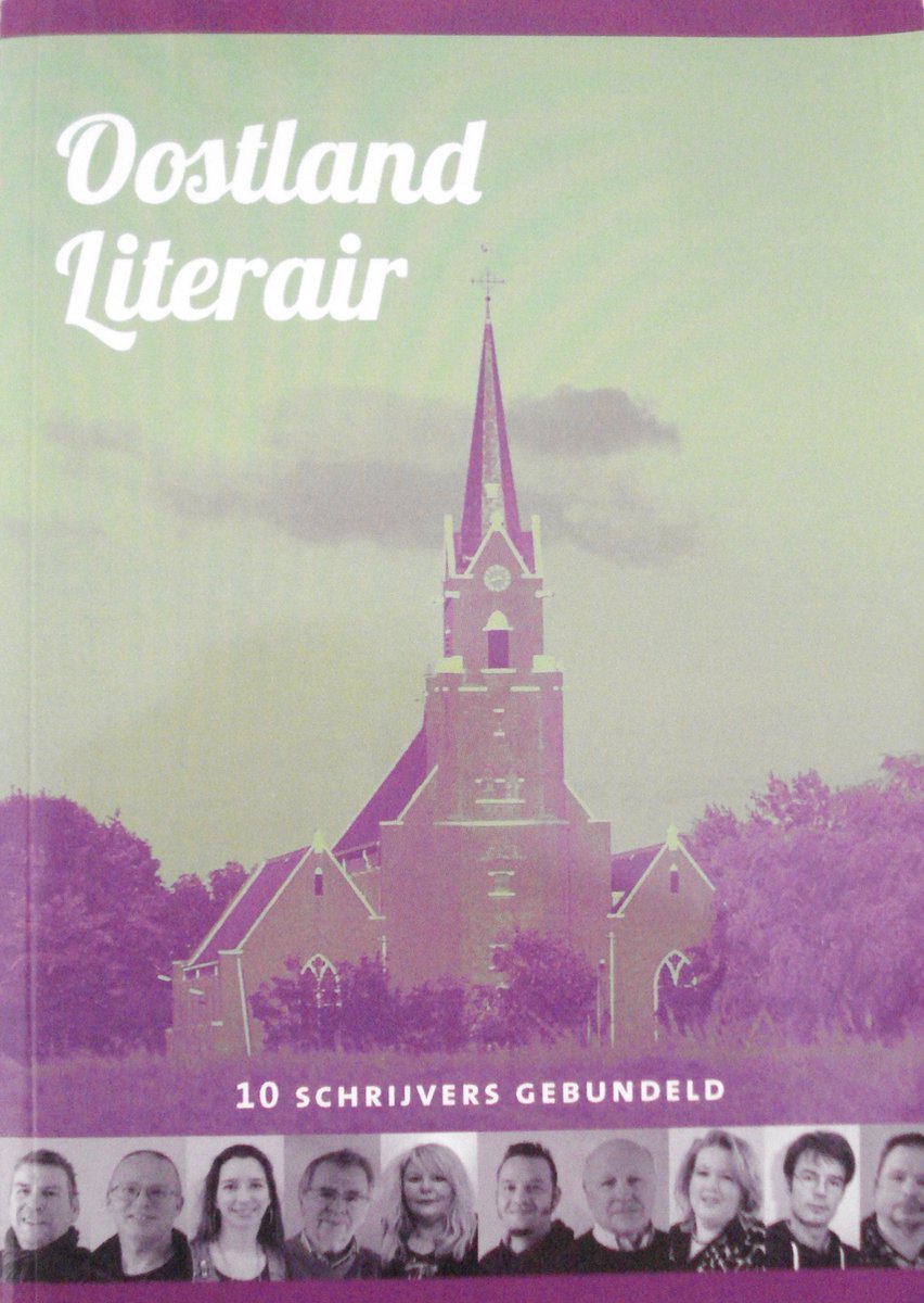 Oostland Literair. 10 schrijvers gebundeld.