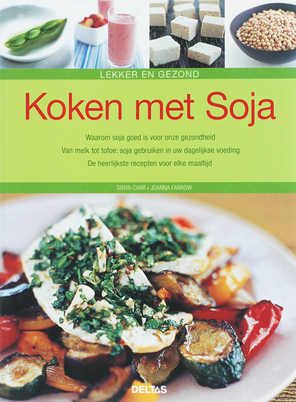 boekenbalie_9789044714135_cover Gezond Met Soja