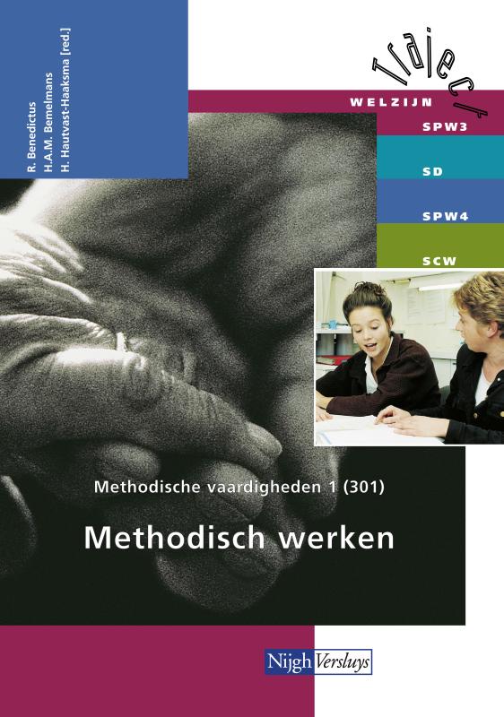 Methodische vaardigheden / 1 301 Methodisch werken / Traject Welzijn