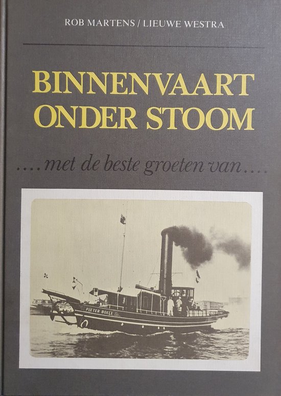 Binnenvaart onder stoom