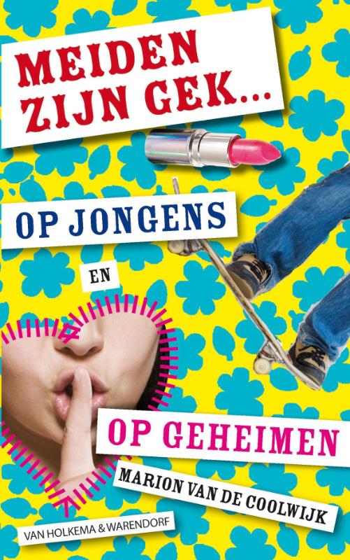 boekenbalie_9789047518907_cover Meiden Zijn Gek Op Jongens En Geheimen