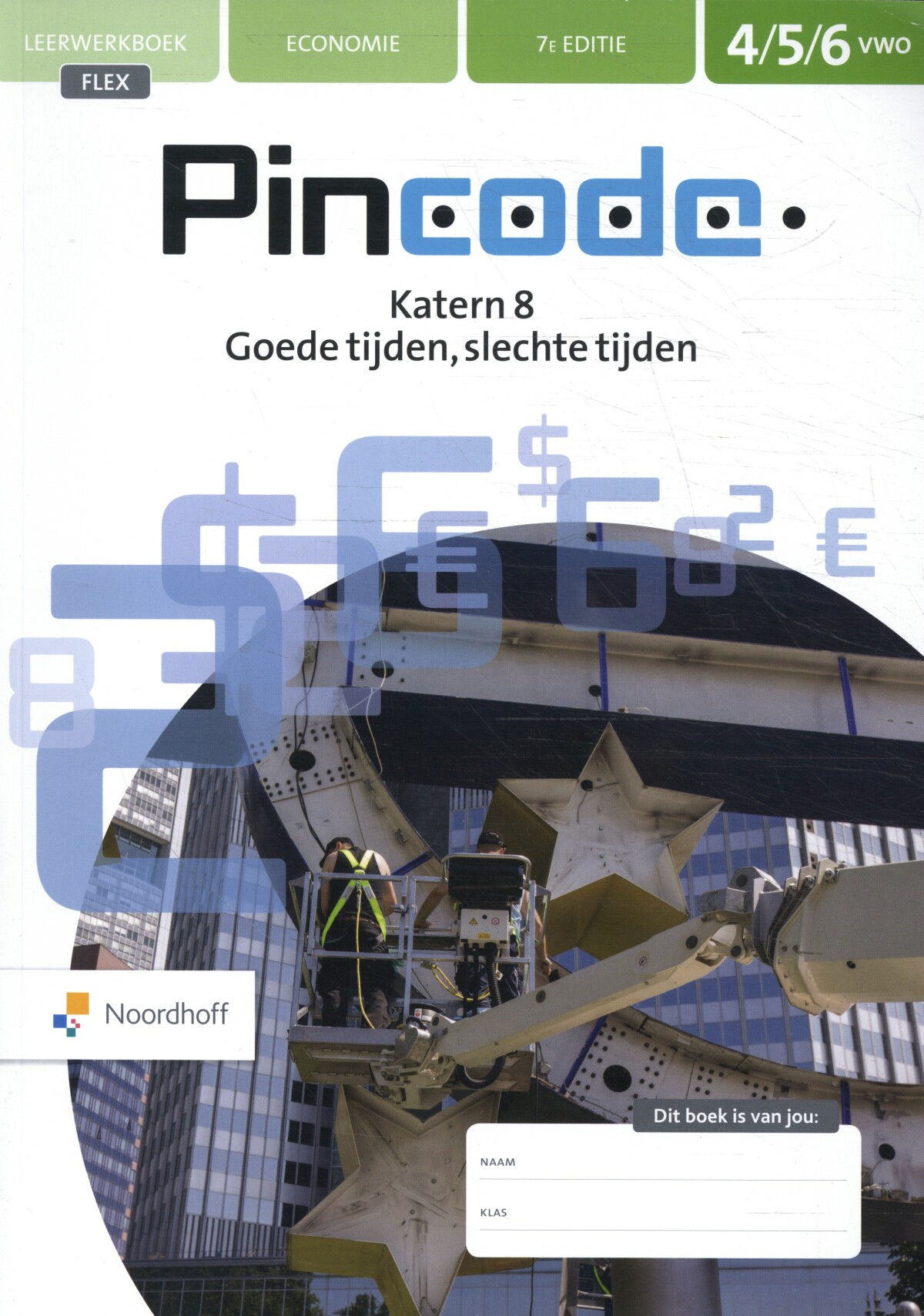 Katern 8. 4/5/6 vwo / Pincode / Leerwerkboek flex