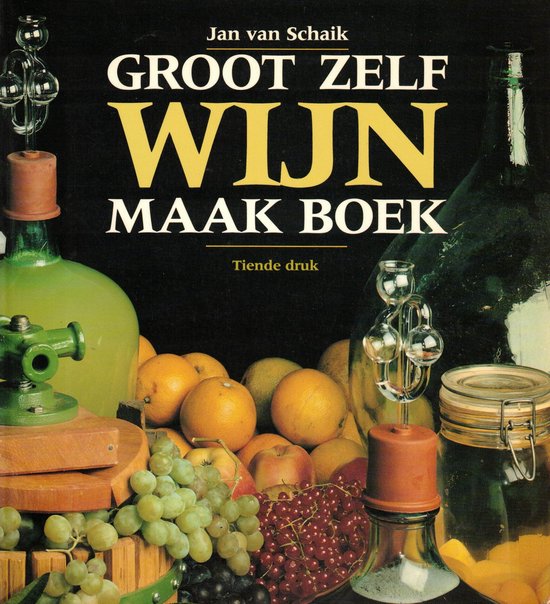 GROOT ZELF WIJN MAAK BOEK