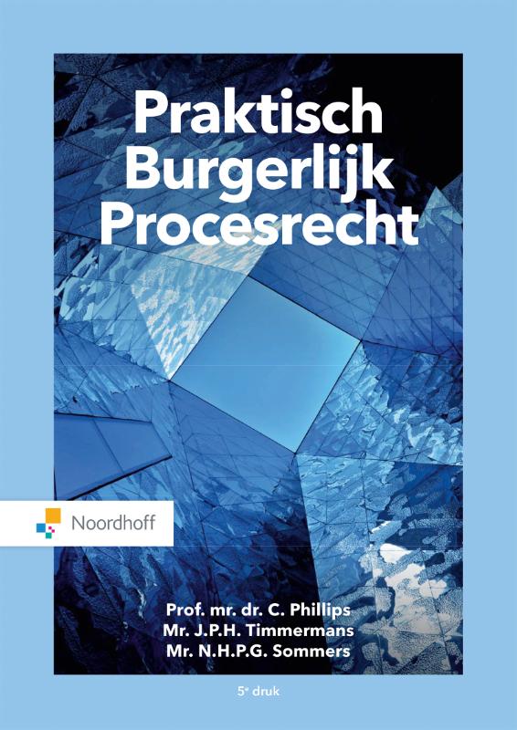 C. Phillips Praktisch Burgerlijk Procesrecht