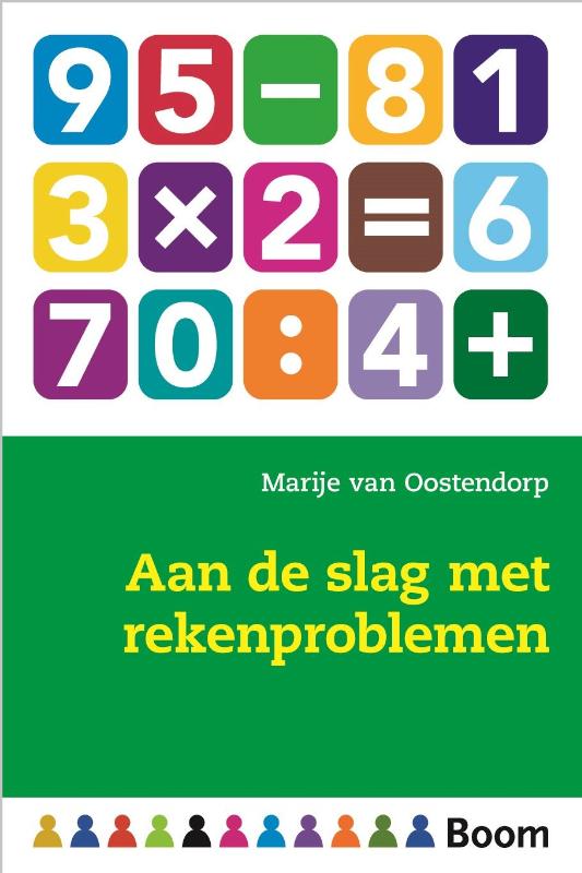 Marije van Oostendorp Aan De Slag Met Rekenproblemen / In De Klas