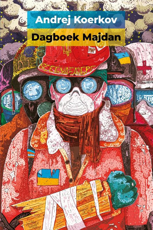 Andrej Koerkov Dagboek Majdan / Oekraïense Bibliotheek / 3