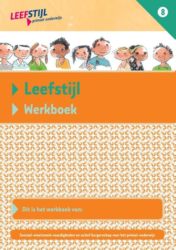 Groep 8 / Leefstijl (set van 5 ex.) Werkboek Groep 8 / Werkboek