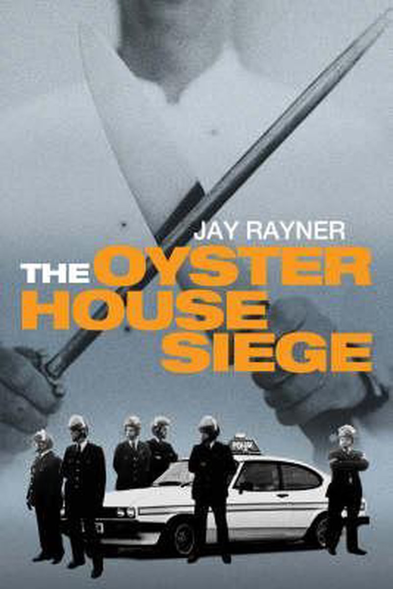 The Oyster House Siege