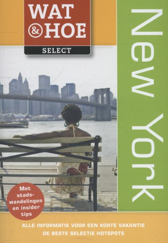 New York / Wat & Hoe select