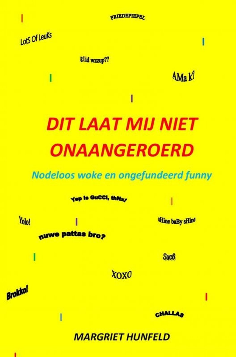 boekenbalie_9789403661117_cover Dit laat mij niet onaangeroerd