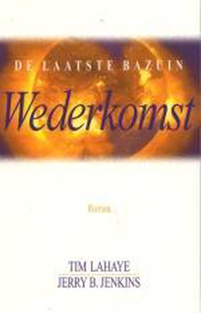 Wederkomst / De laatste bazuin / 12