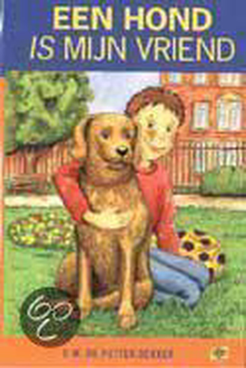 boekenbalie_9789033625367_cover Een hond is mijn vriend