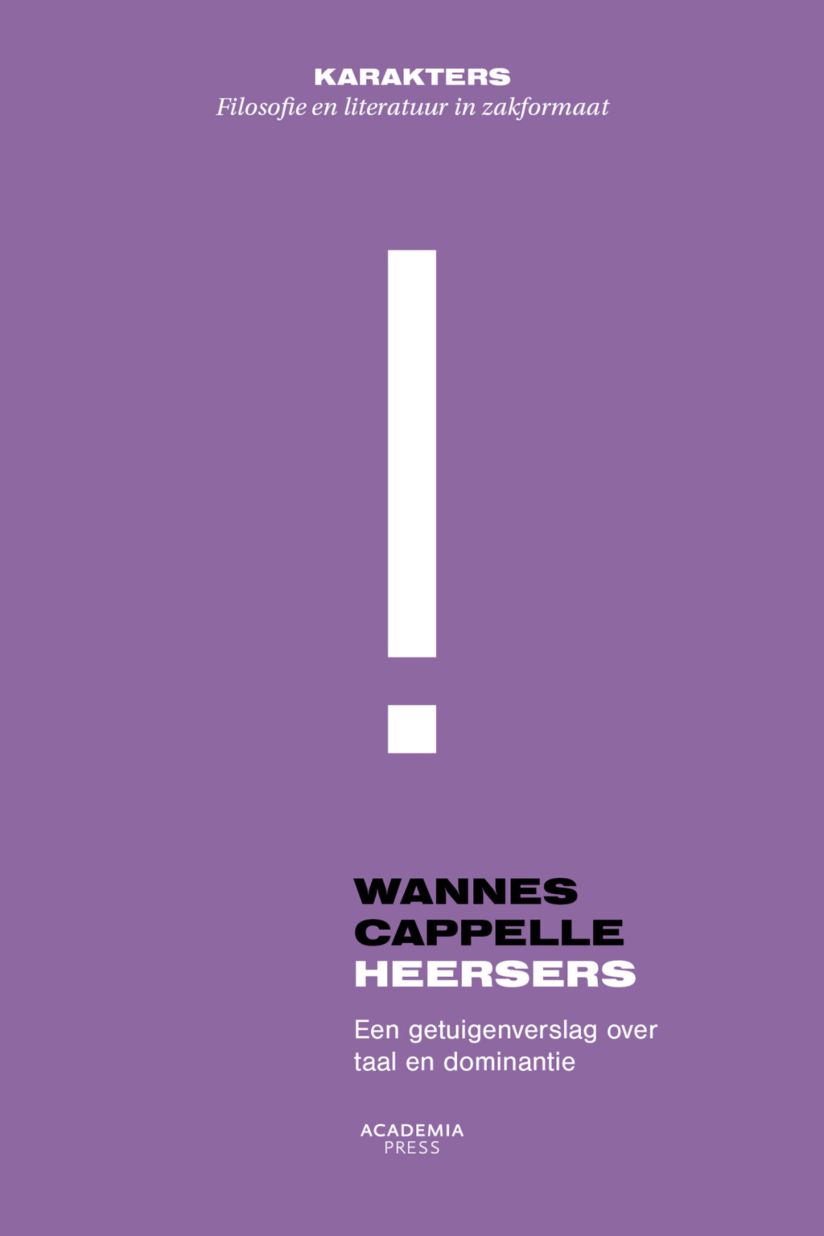 Heersers / Karakters Filosofie en literatuur in zakformaat