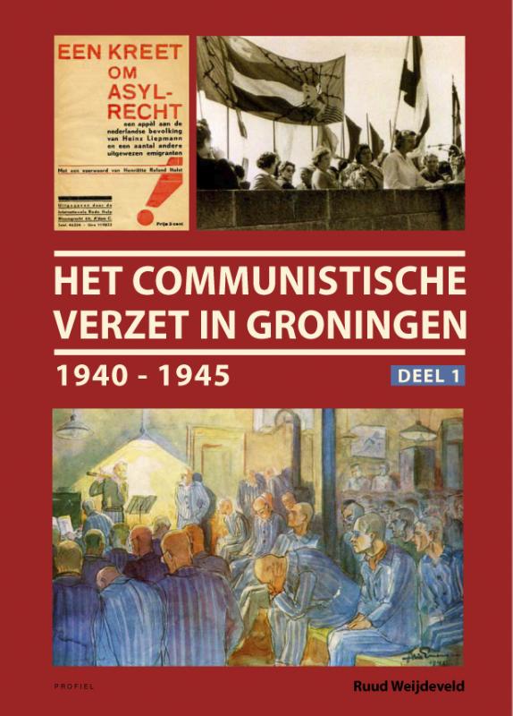 boekenbalie_9789052945538_cover Het communistische verzet in Groningen