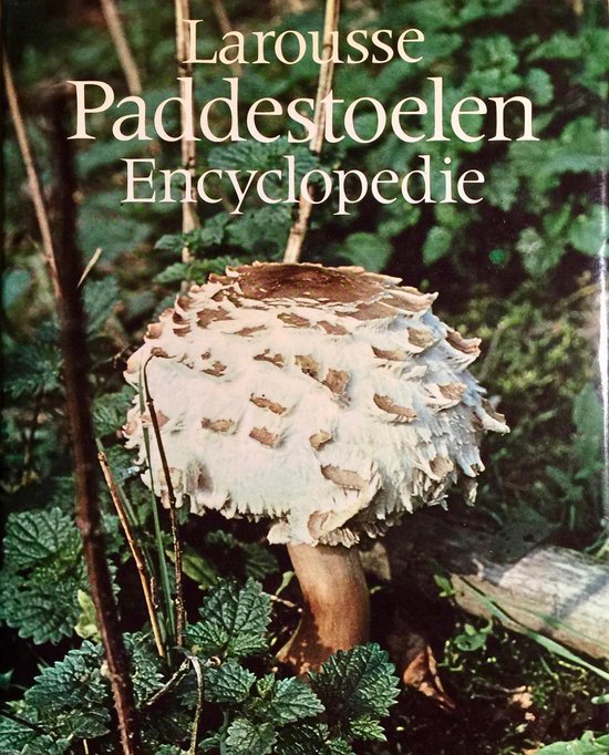 Moreau Larousse Paddestoelen Encyclopedie