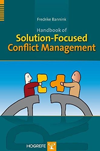 Bannink Handbook Of Solution-Focused Conflict Management