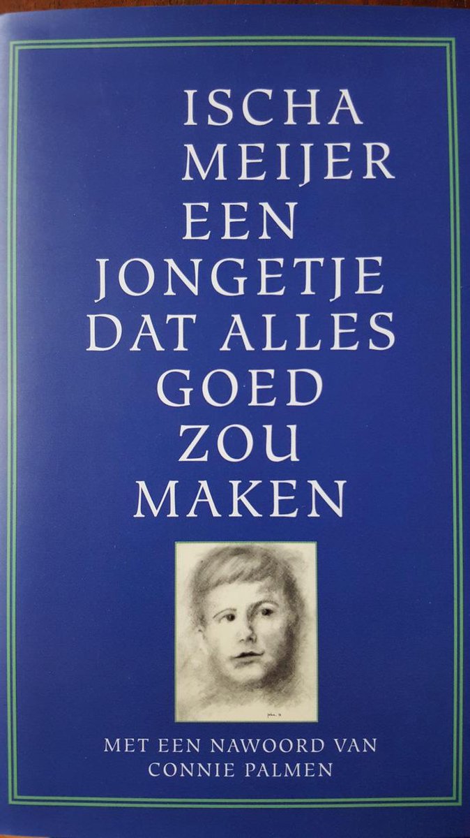 boekenbalie_9789053333976_cover Een jongetje dat alles goed zou maken
