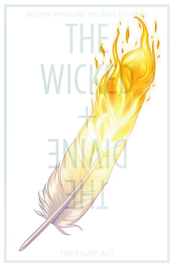The Faust act / The wicked + the divine / 1