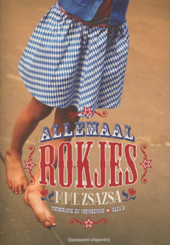 Mme Zsazsa Allemaal Rokjes thumbnail