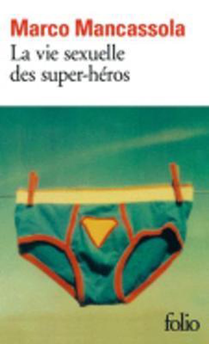 La Vie Sexuelle DES Super-Heros