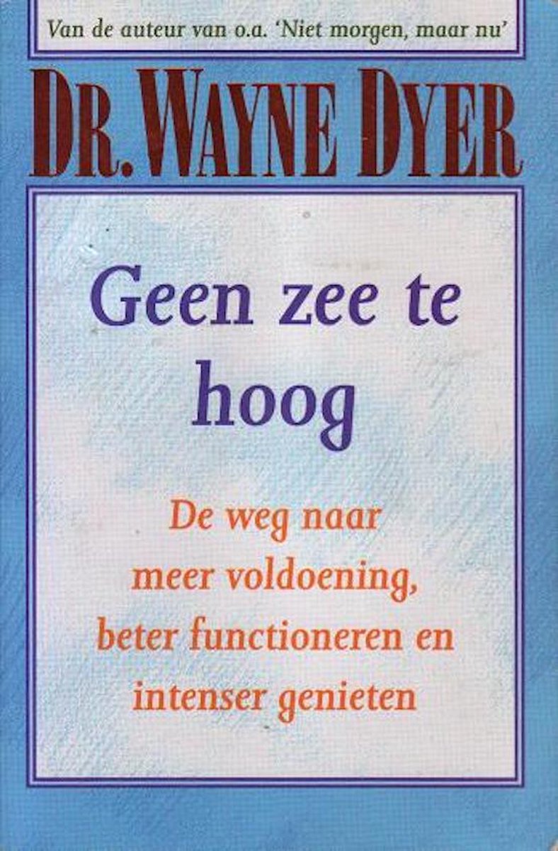 W.W. Dyer Geen Zee Te Hoog (Pocket) thumbnail