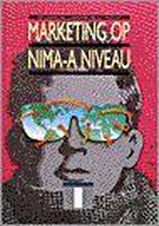 Marketing op Nima-A niveau Module 1 Theorieboek