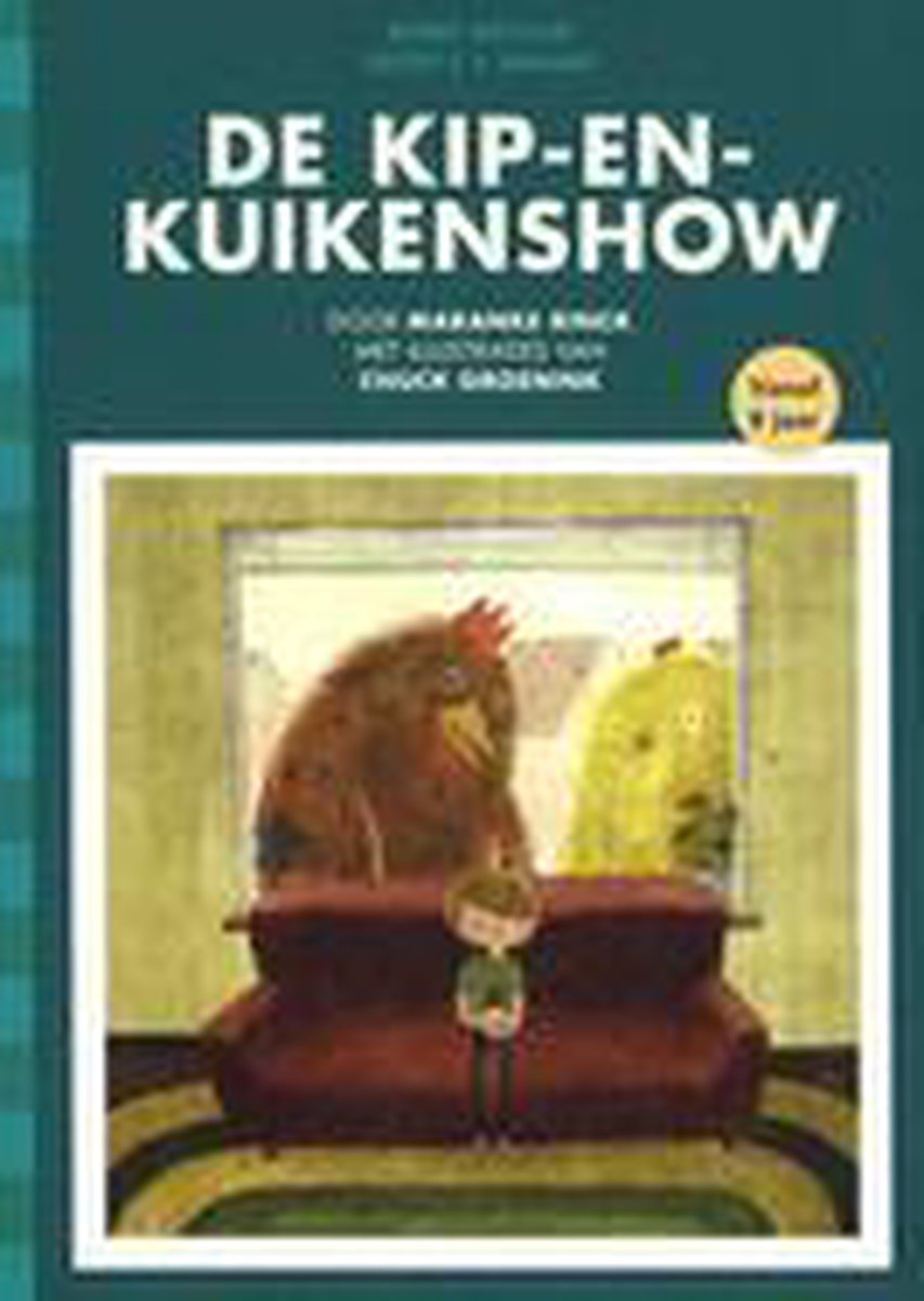 De kip-en-kuiken-show (Groep 5)