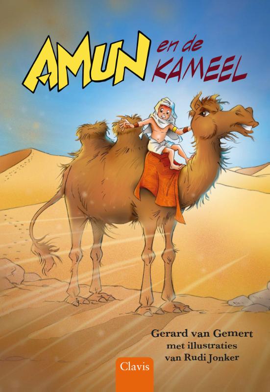Gerard van Gemert Amun En De Kameel / Kleine Helden Van Toen / 9