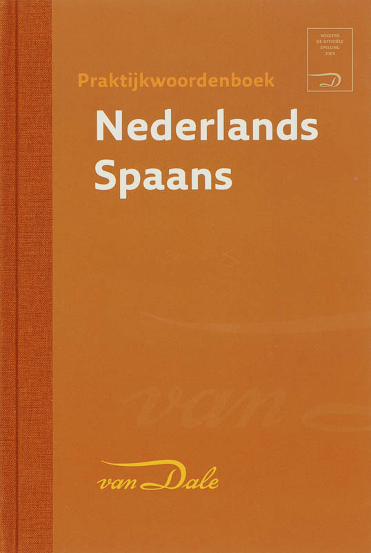 Praktijkwoordenboek Nederlands Spaans