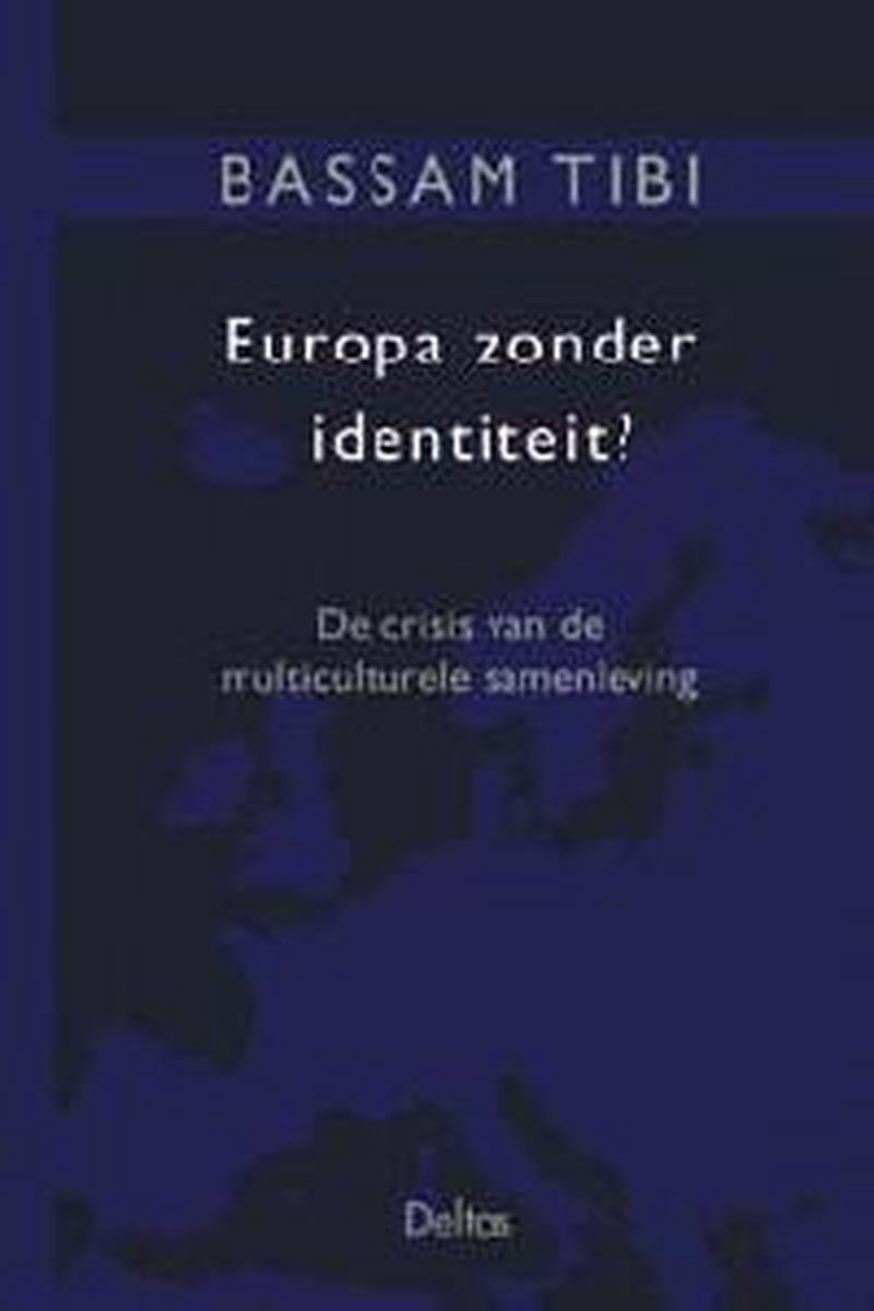 Europa Zonder Identiteit?