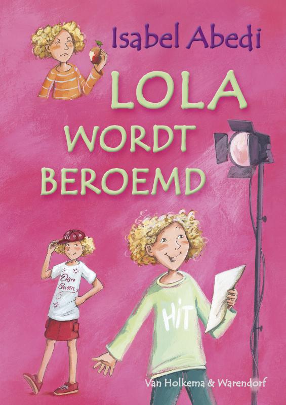 boekenbalie_9789047514893_cover Lola wordt beroemd / Lola! / 4