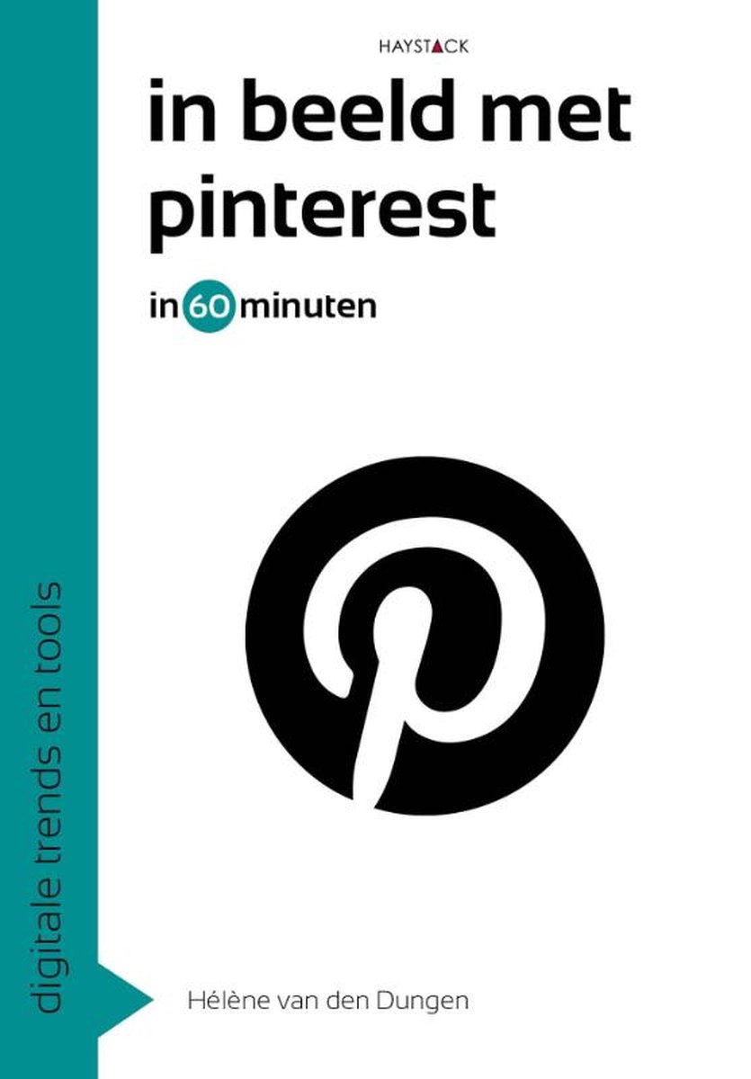 In beeld met Pinterest in 60 minuten / Digitale trends en tools in 60 minuten / 17