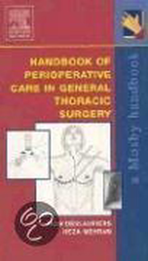 Handbook Of Perioperative Care In General Thoracic Surgery