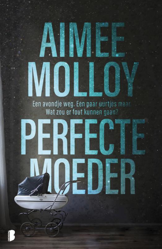 boekenbalie_9789022582404_cover Perfecte moeder