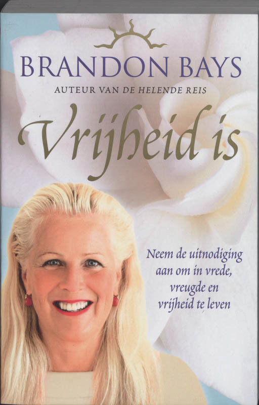 Brandon Bays Vrijheid Is thumbnail