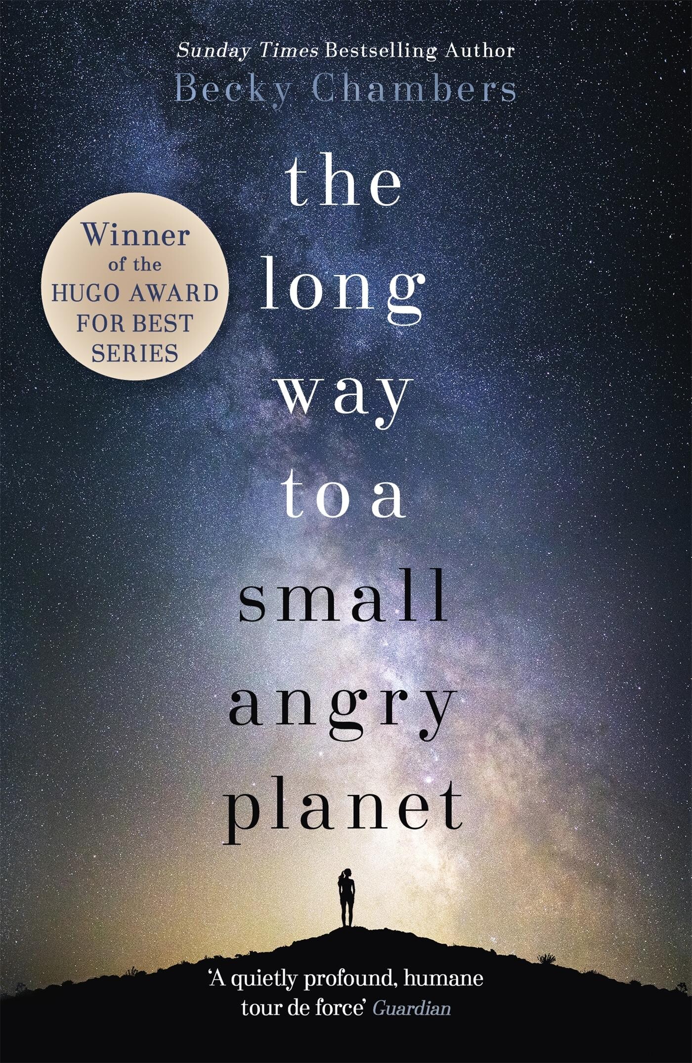 The long way to a small, angry planet / Wayfarers books / 1
