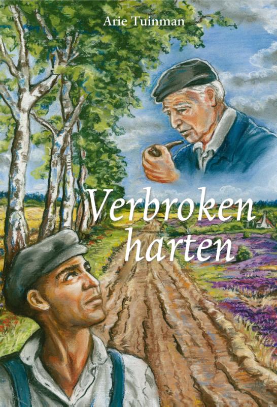 Arie Tuinman Verbroken Harten