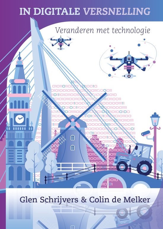 In digitale versnelling - boek - digitaliseren - veranderen - digitale transformatie - toekomst