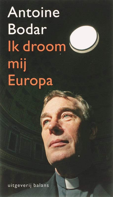 Ik Droom Mij Europa