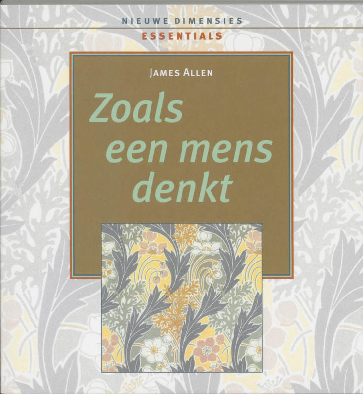 Zoals een mens denkt / Nieuwe Dimensies Essentials