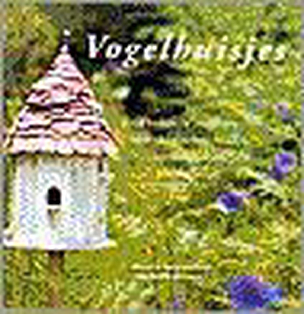 boekenbalie_9789062557394_cover Vogelhuisjes